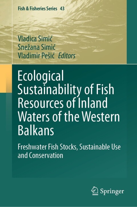 Cover image for book Ecological Sustainability of Fish Resources of Inland Waters of the Western Balkans