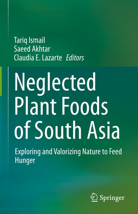 Cover image for book Neglected Plant Foods Of South Asia