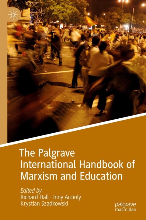 Cover image for book The Palgrave International Handbook of Marxism and Education