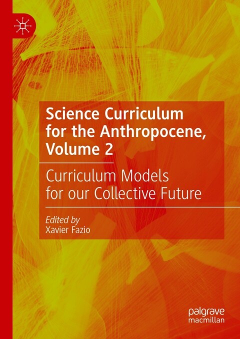 Cover image for book Science Curriculum for the Anthropocene, Volume 2