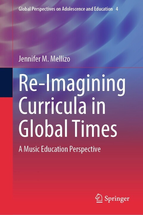 Cover image for book Re-Imagining Curricula in Global Times