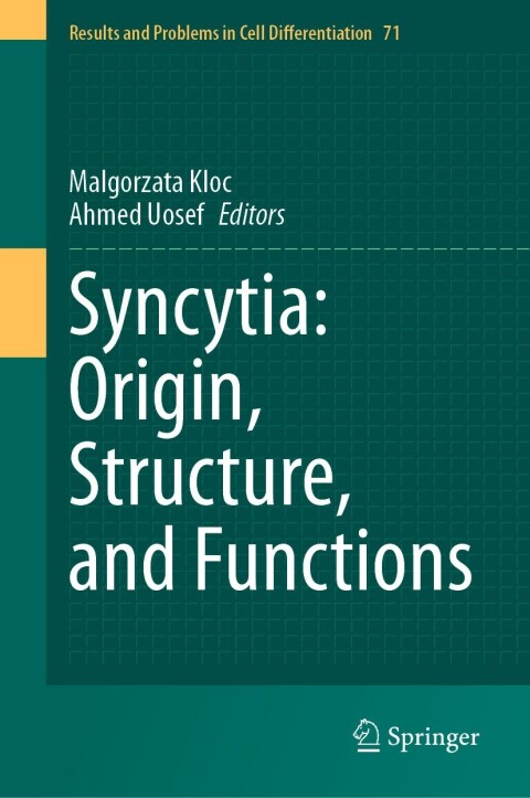Cover image for book Syncytia: Origin, Structure, and Functions