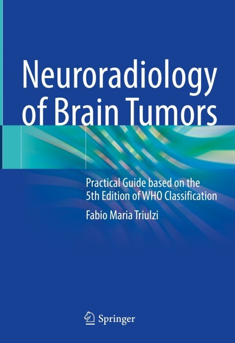 Cover image for book Neuroradiology of Brain Tumors