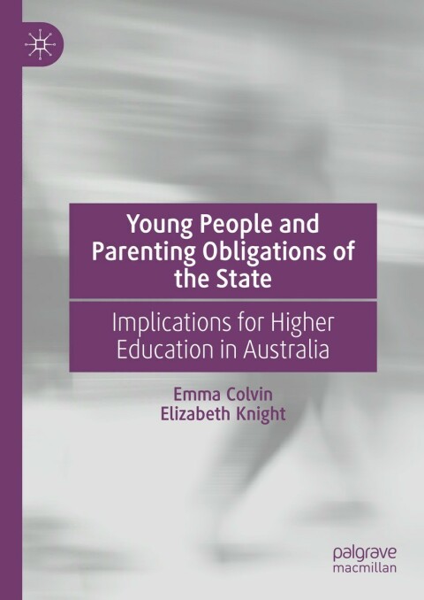Young People and Parenting Obligations of the State 