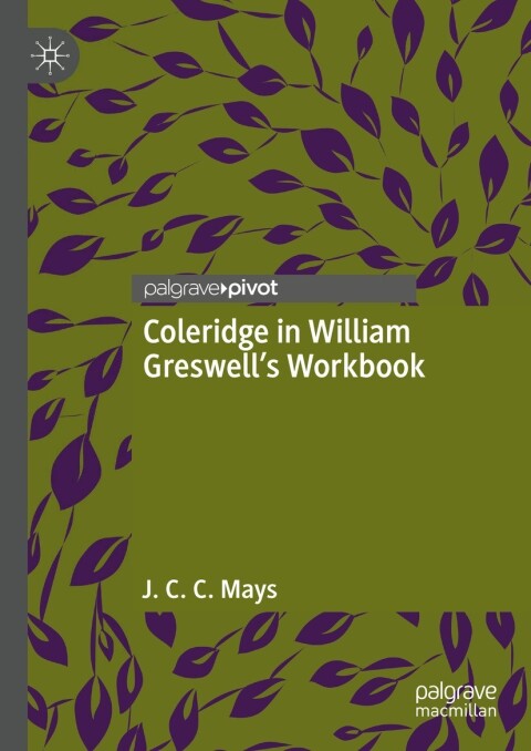 Coleridge in William Greswellâs Workbook 