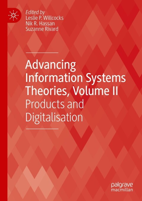 Cover image for book Advancing Information Systems Theories, Volume II