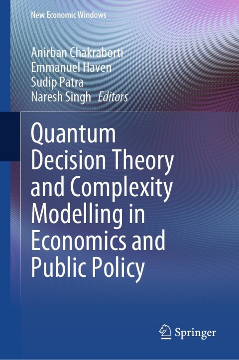 Cover image for book Quantum Decision Theory and Complexity Modelling in Economics and Public Policy