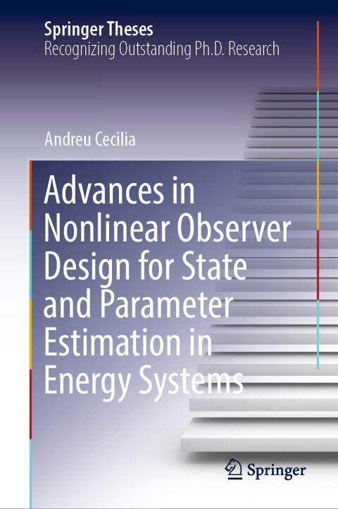Cover image for book Advances in Nonlinear Observer Design for State and Parameter Estimation in Energy Systems