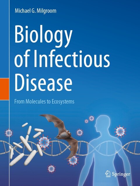 Cover image for book Biology of Infectious Disease