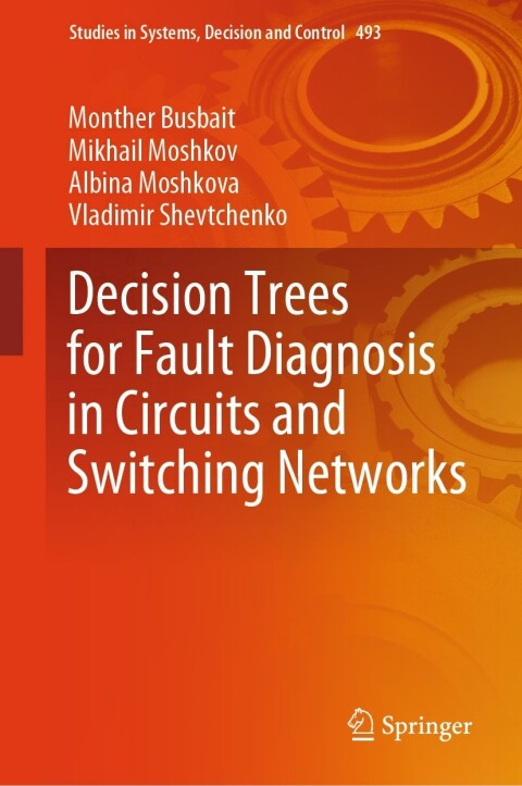 Cover image for book Decision Trees for Fault Diagnosis in Circuits and Switching Networks