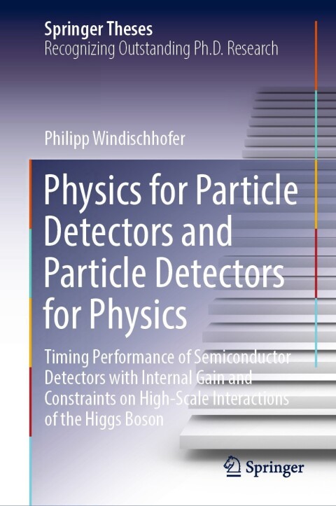 Cover image for book Physics for Particle Detectors and Particle Detectors for Physics