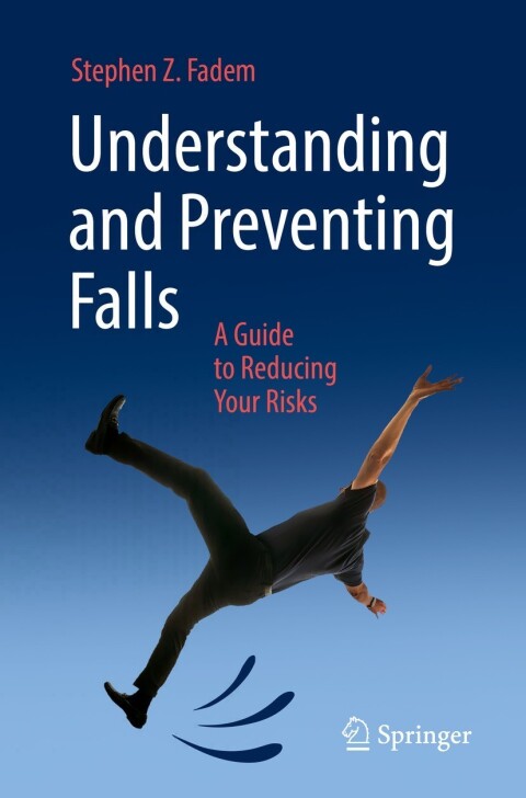 Cover image for book Understanding and Preventing Falls