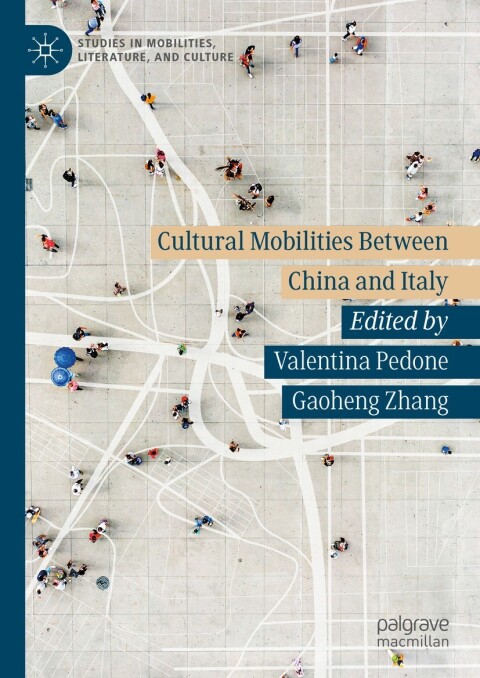 Cover image for book Cultural Mobilities Between China and Italy