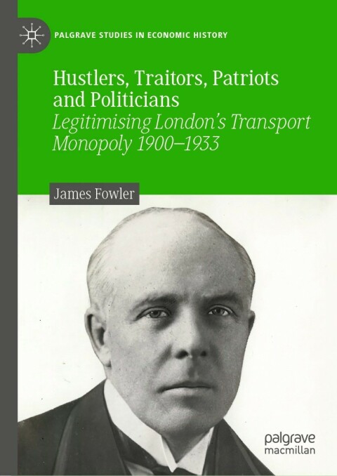 Cover image for book Hustlers, Traitors, Patriots and Politicians