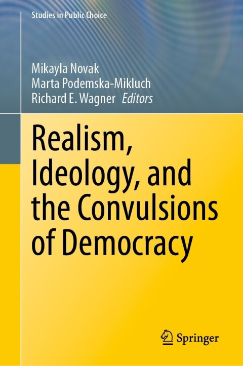 Cover image for book Realism, Ideology, and the Convulsions of Democracy