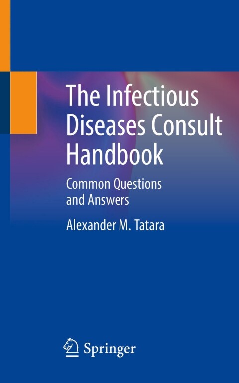 Cover image for book The Infectious Diseases Consult Handbook