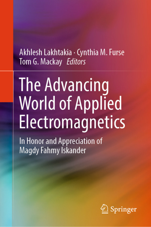 Cover image for book The Advancing World of Applied Electromagnetics