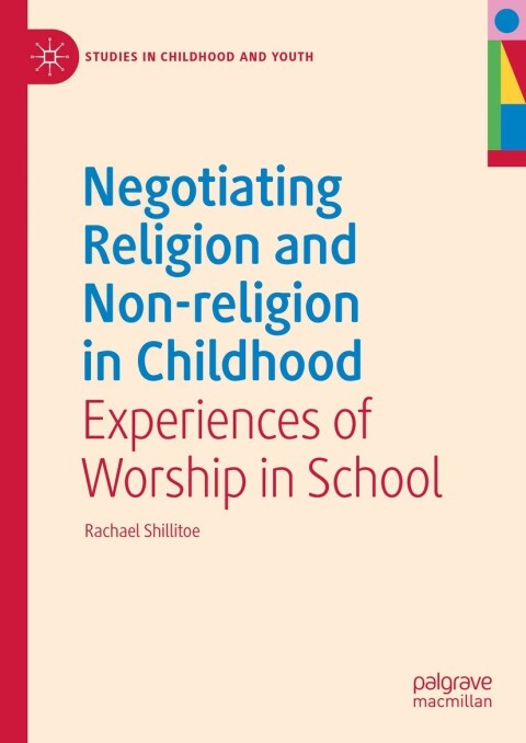 Cover image for book Negotiating Religion and Non-religion in Childhood