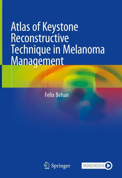 Cover image for book Atlas of Keystone Reconstructive Technique in Melanoma Management