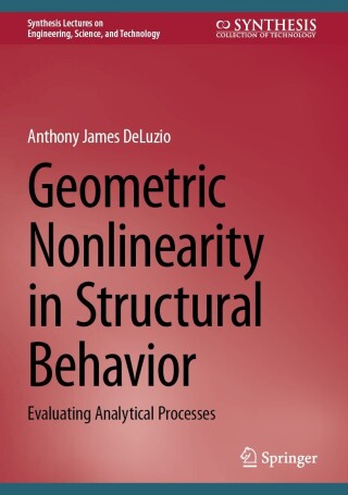 Geometric Nonlinearity in Structural Behavior