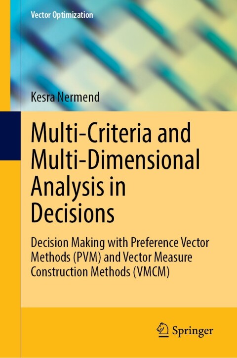Cover image for book Multi-Criteria and Multi-Dimensional Analysis in Decisions