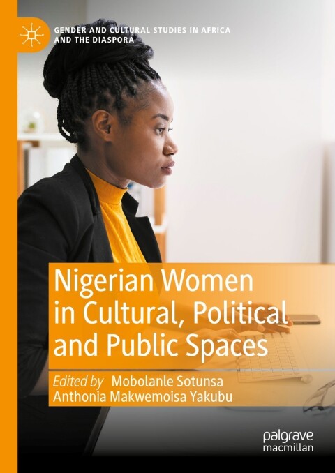 Cover image for book Nigerian Women in Cultural, Political and Public Spaces