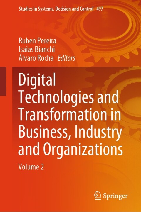 Cover image for book Digital Technologies and Transformation in Business, Industry and Organizations