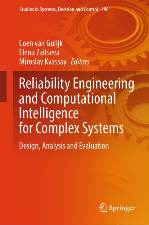 Cover image for book Reliability Engineering and Computational Intelligence for Complex Systems
