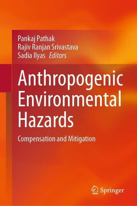 Cover image for book Anthropogenic Environmental Hazards