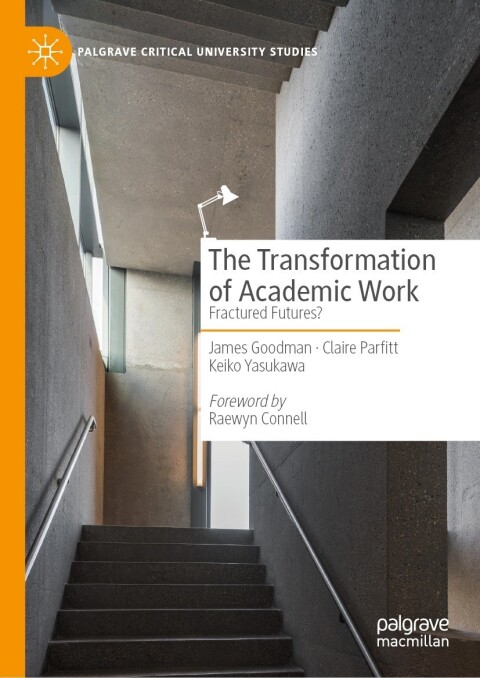 Cover image for book The Transformation of Academic Work