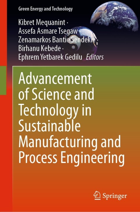 Cover image for book Advancement of Science and Technology in Sustainable Manufacturing and Process Engineering