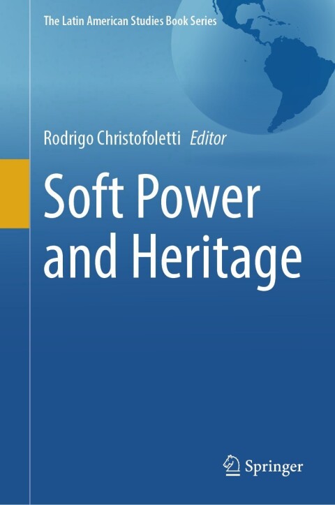 Cover image for book Soft Power and Heritage