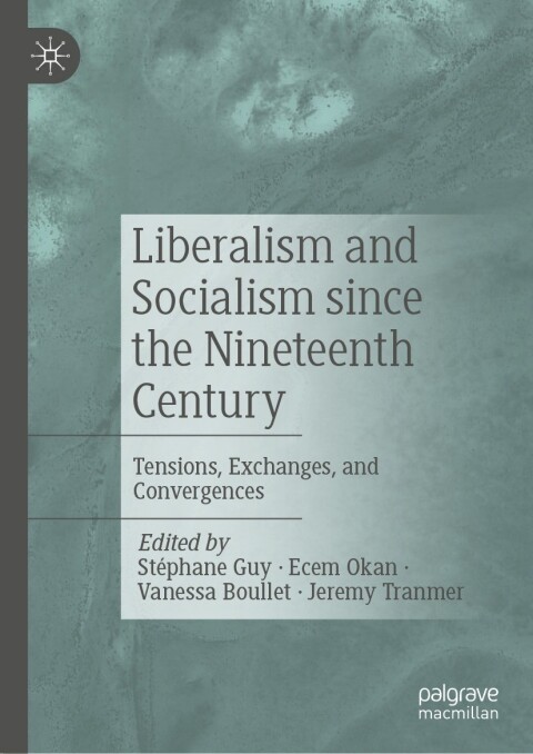 Cover image for book Liberalism and Socialism since the Nineteenth Century