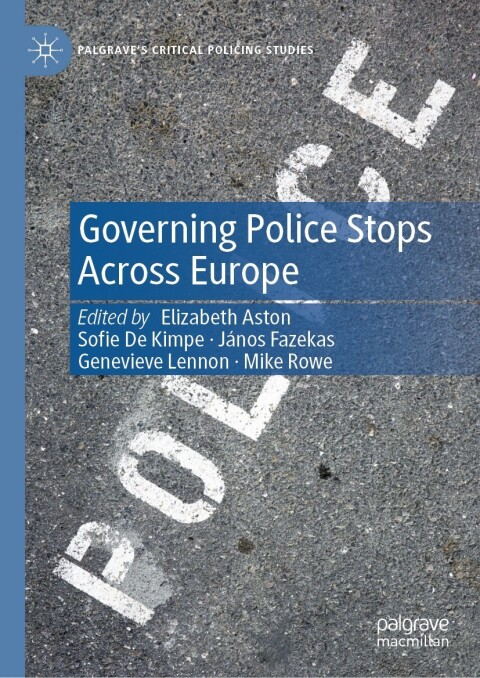 Cover image for book Governing Police Stops Across Europe