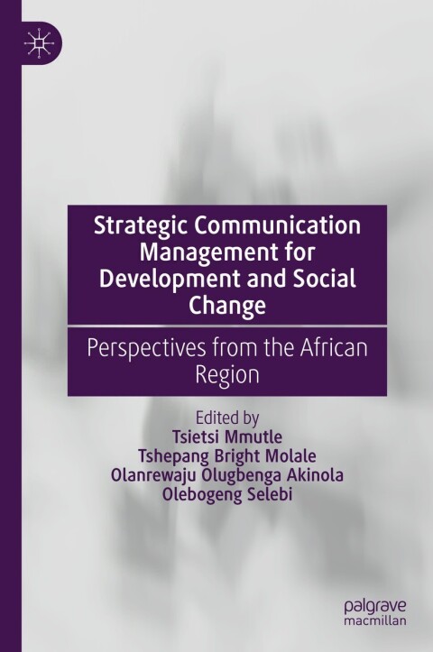 Cover image for book Strategic Communication Management for Development and Social Change