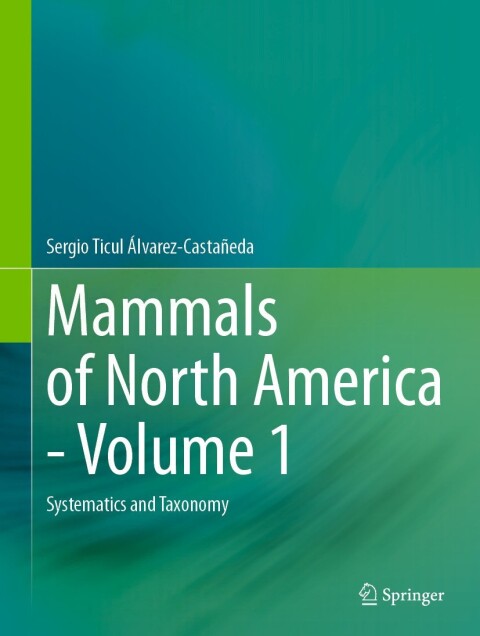 Cover image for book Mammals of North America - Volume 1
