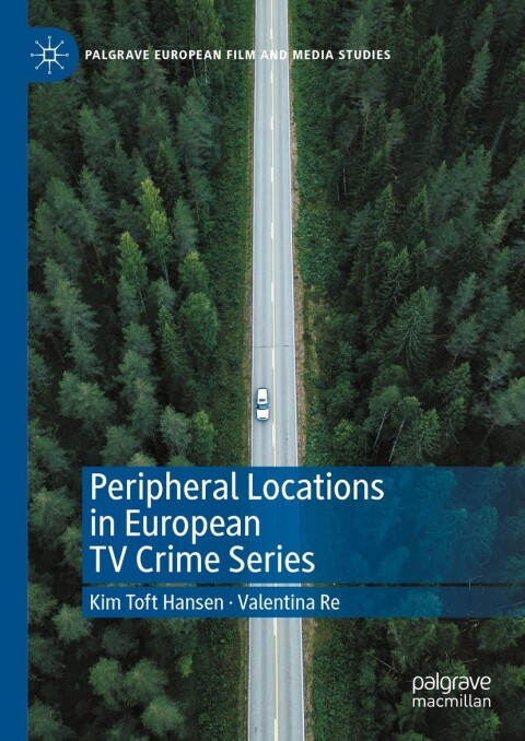 Peripheral Locations in European TV Crime Series 