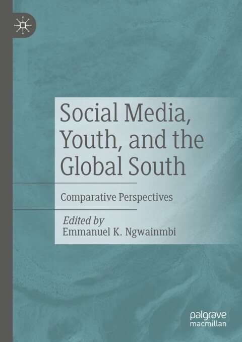 Cover image for book Social Media, Youth, and the Global South