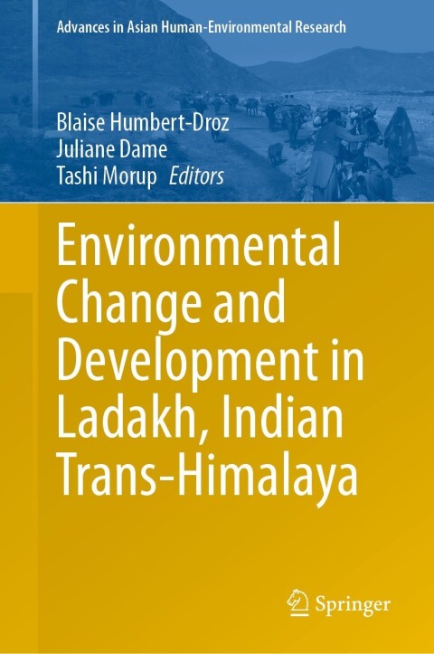 Cover image for book Environmental Change and Development in Ladakh, Indian Trans-Himalaya