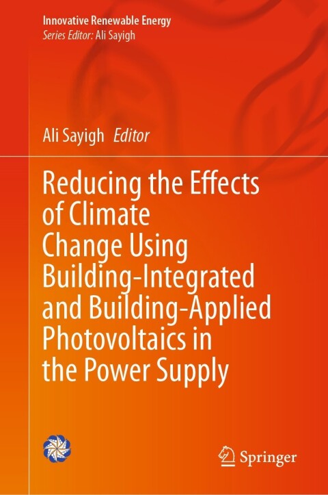 Cover image for book Reducing the Effects of Climate Change Using Building-Integrated and Building-Applied Photovoltaics in the Power Supply