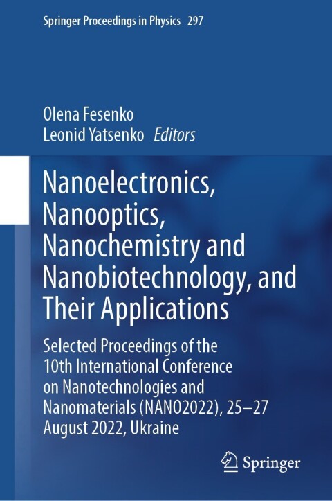 Cover image for book Nanoelectronics, Nanooptics, Nanochemistry and Nanobiotechnology, and Their Applications