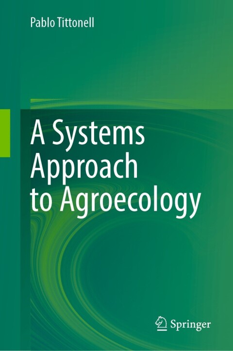 Cover image for book A Systems Approach to Agroecology