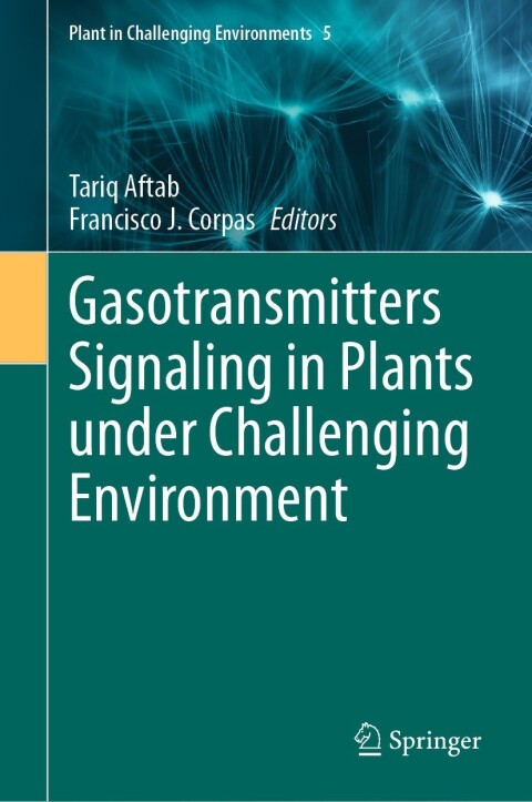 Cover image for book Gasotransmitters Signaling in Plants under Challenging Environment