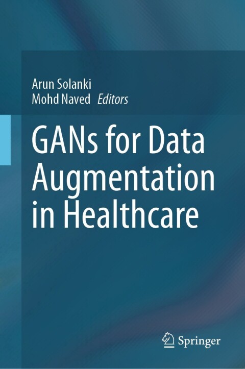 Cover image for book GANs for Data Augmentation in Healthcare
