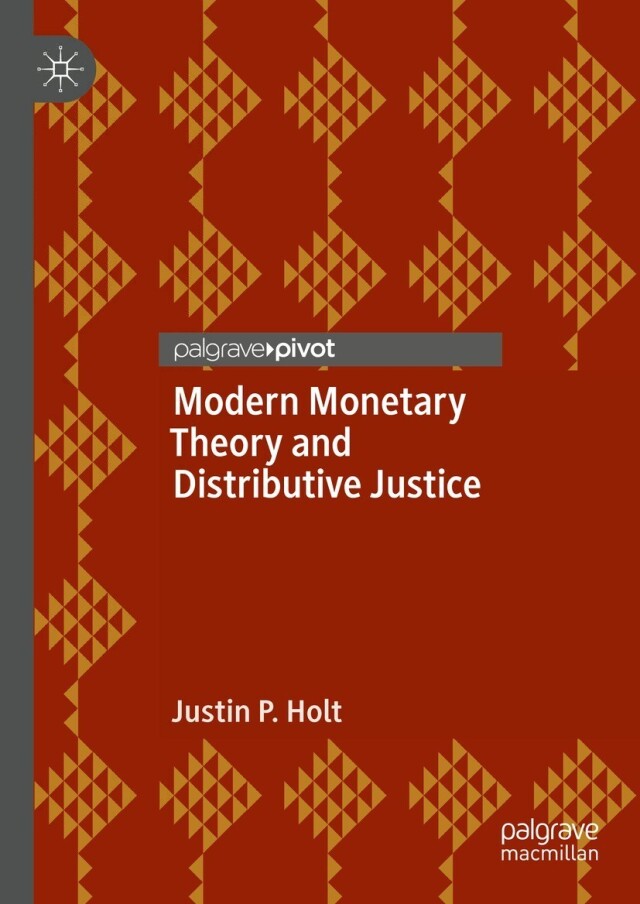 Modern Monetary Theory and Distributive Justice