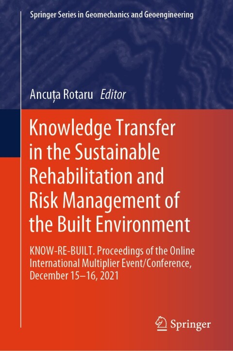 Cover image for book Knowledge Transfer in the Sustainable Rehabilitation and Risk Management of the Built Environment