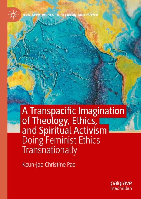 Cover image for book A Transpacific Imagination of Theology, Ethics, and Spiritual Activism