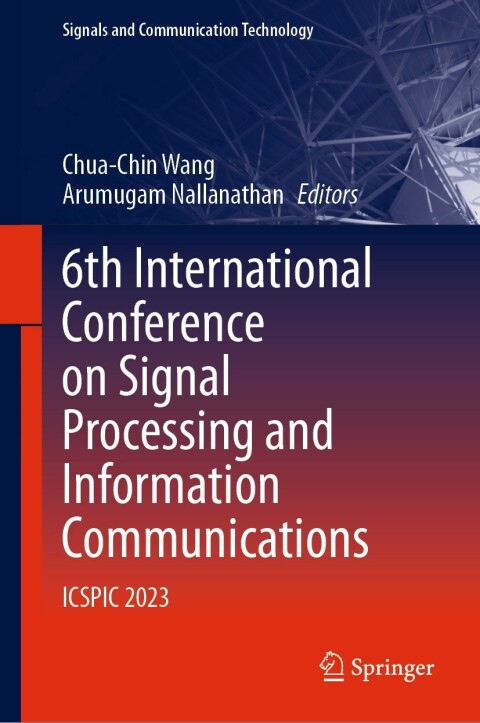 Cover image for book 6th International Conference on Signal Processing and Information Communications