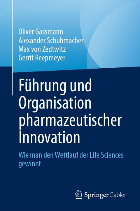 FÃ¼hrung und Organisation pharmazeutischer Innovation 