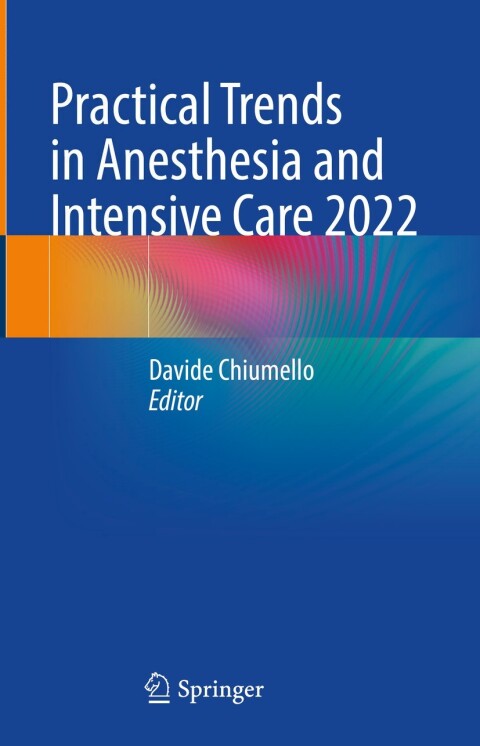 Cover image for book Practical Trends in Anesthesia and Intensive Care 2022